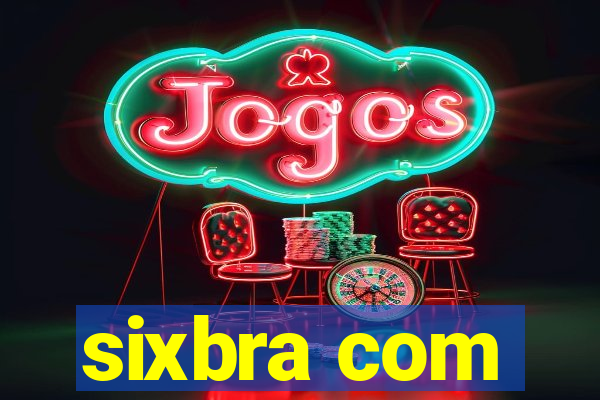 sixbra com